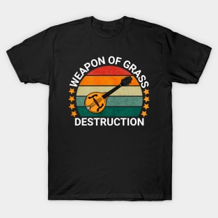 Weapon Of Grass Destruction T-Shirt